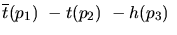 $\overline{t}({p_1})~-t({p_2})~-h({p_3})~$