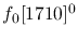 $f_0[1710]^{0}$