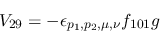 \begin{eqnarray*}
&V_{29}=-\epsilon_{{p_1},{p_2},\mu ,\nu }f_{101}g
\end{eqnarray*}