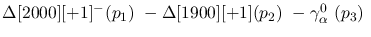 $\Delta[2000][+1]^-({p_1})~-\Delta[1900][+1]({p_2})~-\gamma^{0}_{
\alpha }~({p_3})~$