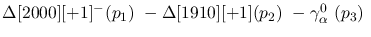 $\Delta[2000][+1]^-({p_1})~-\Delta[1910][+1]({p_2})~-\gamma^{0}_{
\alpha }~({p_3})~$