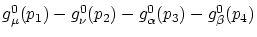 $g^{0}_\mu ({p_1})-g^{0}_\nu ({p_2})-g^{0}_\alpha ({p_3})-g^{0}_\beta ({p_4})$