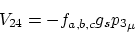 \begin{eqnarray*}
&V_{24}=- f_{a,b,c} {g_s}{p_3}_\mu \end{eqnarray*}