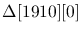 $\Delta[1910][0] $