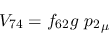 \begin{eqnarray*}
&V_{74}=f_{62}g~{p_2}_\mu
\end{eqnarray*}