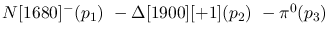$N[1680]^-({p_1})~-\Delta[1900][+1]({p_2})~-\pi^0({p_3})~$
