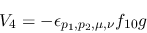 \begin{eqnarray*}
&V_{4}=-\epsilon_{{p_1},{p_2},\mu ,\nu }f_{10}g
\end{eqnarray*}