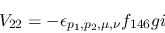 \begin{eqnarray*}
&V_{22}=-\epsilon_{{p_1},{p_2},\mu ,\nu }f_{146}gi
\end{eqnarray*}