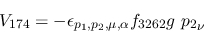 \begin{eqnarray*}
&V_{174}=-\epsilon_{{p_1},{p_2},\mu ,\alpha }f_{3262}g~{p_2}_\nu
\end{eqnarray*}